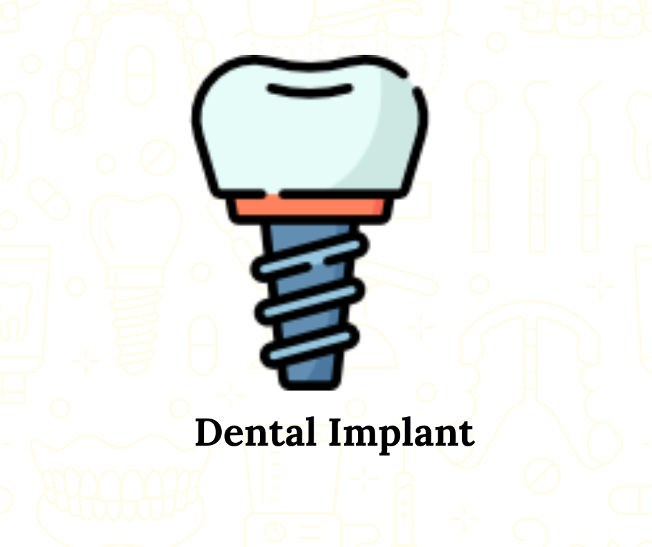 Dental Implant